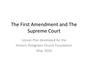 PowerPoint: The First Amendment and The Supreme Court