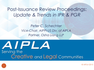 Update on AIA Trial Proceedings - AIPLA IPP Europe Trip 2015_Peter