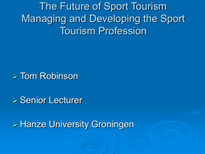 The Future of Sport Tourism Managing and Developing the Sport