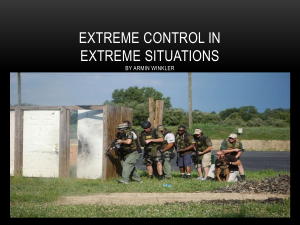 Extreme Control in Extreme Situations