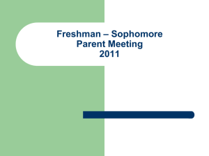 Freshman – Sophomore Parent Meeting 2010