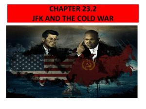 CHAPTER 23.2 JFK AND THE COLD WAR