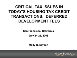 Critical Tax Issues In Today's Housing Tax Credit Transactions