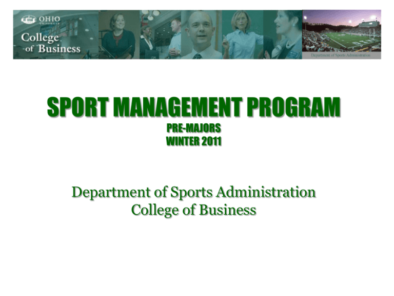 Sport Management Program Pre Sport Management Program Pre