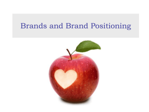 Brands and Brand Positionins