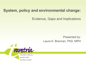 System, policy and environmental change