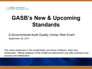 GASB's New and Upcoming Standards Web Event Slides