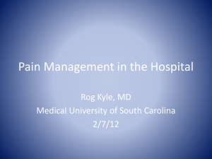 Pain Management in the Hospital - Medical University of