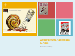 Antiretroviral Agents: HIV & AIDS