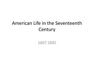 APUS Unit 2 Ch.4 American Life in the Seventeenth Century