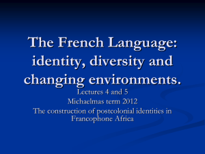The French Language: identity, diversity and changing environments.