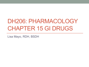 DH206: pharmacology Chapter 15 gi drugs