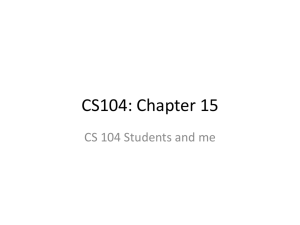 CS104: Chapter 15