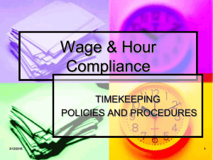 Wage & Hour Compliance: Timekeeping Policies & Procedures