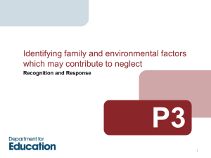P3: identifying factors which may contribute to neglect