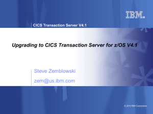 CICS Transaction Server for z/OS V4.1 Technical Overview