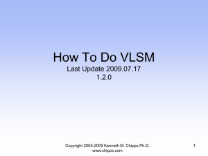 How To Do VLSM - Chipps - Kenneth M. Chipps Ph.D. Web Site