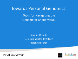 Towards Personal Genomics - J. Craig Venter Institute