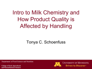 Intro to Milk Chemistry and How Product Quality is Affect by Handling