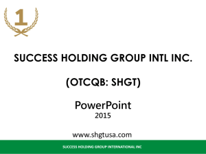PowerPoint 簡報 - Success Holding Group International