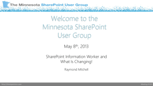 May 2013 MNSPUG - Minnesota SharePoint User Group