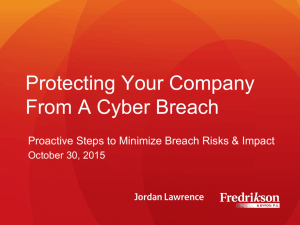 Proactive Steps to Minimize Breach Risks and Impact