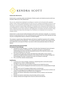 Kendra Scott: Who We Are Kendra Scott is a specialty retailer and