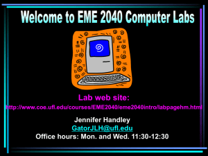 PowerPoint Presentation - Welcome to EME 2040 Computer