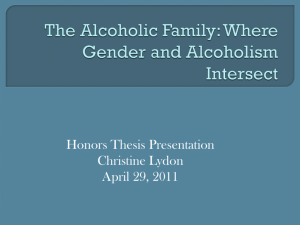 The Alcoholic Family: Where Gender and Alcoholism Intersect