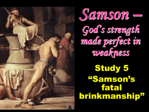 Study 5 - Samsons fatal brinkmanship