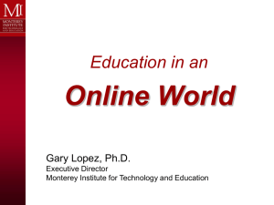 Education in an Online World