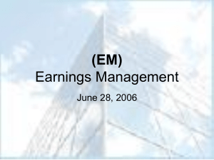 Earnings Management an overview…