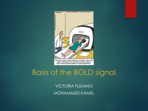 Basis of the BOLD Signal