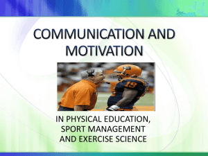 COMMUNICATION AND MOTIVATION