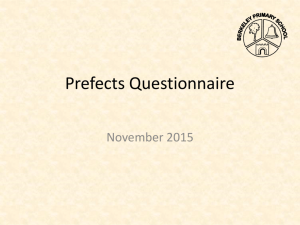 Prefects Questionnaire - Berkeley Primary School