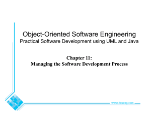 Chapter 11: Managing the Software Development Process