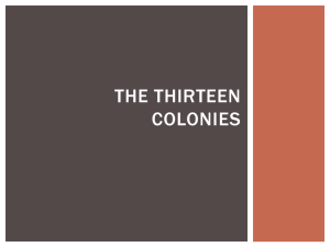 The Thirteen colonies - Coshocton City Schools