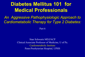 Diabetes Mellitus 101 for Medical Professionals, Part 6 of 9