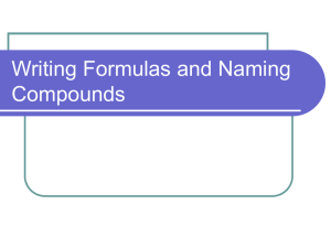 Writing Formulas and Naming Compounds