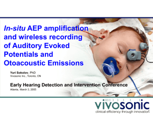 In-situ AEP Amplification and wireless AEP and OAE recording