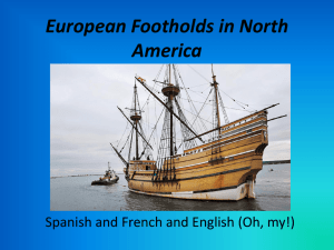 European Footholds in North America