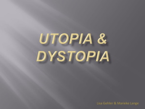 Utopia & Distopia