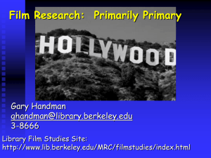 Film Research - UC Berkeley Library