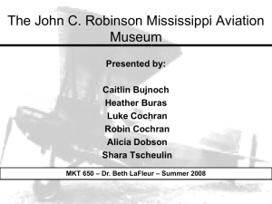 The John C. Robinson Aviation Museum