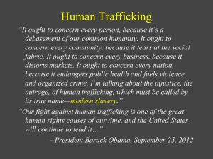 Who is Trafficked?