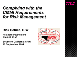 Complying with the CMMI Requirements for Risk Management Rick
