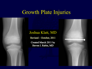 Injuries to the Growth Plate - Orthopaedic Trauma Association