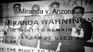 Miranda V Arizona Case Brief Key Facts Ruling Miranda V Arizona Case Brief Key Facts Ruling