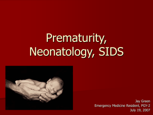 Prematurity, Neonatology, SIDS