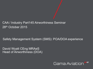 (SMS): POA/DOA experience - Civil Aviation Authority